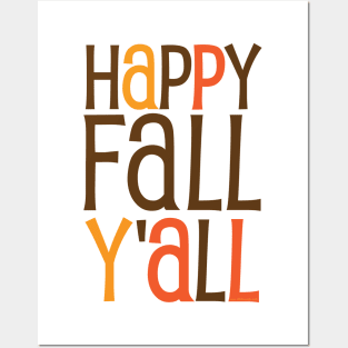 Happy Fall Y'all Posters and Art